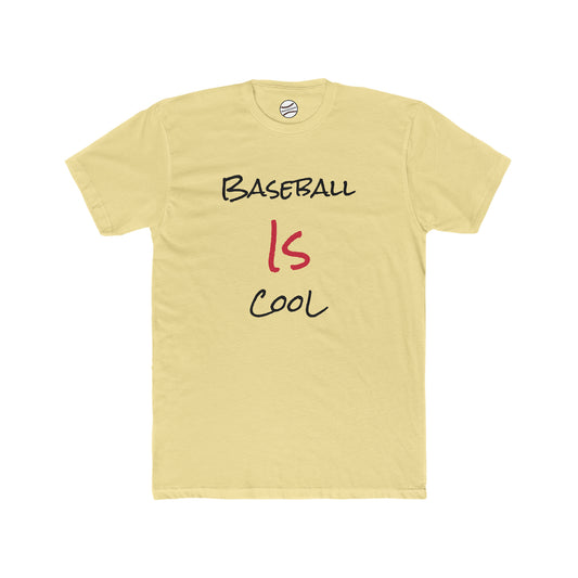 "Baseball Is Cool" T-Shirt
